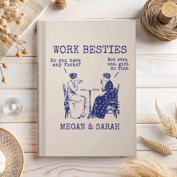 Custom Work Bestie Gift, Funny Work Friend Journal, Personalized Sarcastic Notebook, Custom journal for coworker, gifts for boss friends