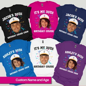 Custom Birthday Cruise Crew Shirt, Funny Face Pic Name and Age Birthday Shirt, Bday Group Tee, Cruise Party Photo Shirt, Cruise 2025 Friends