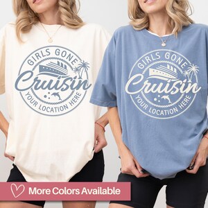 T-shirt personnalisé Girls Gone Cruising, chemise assortie pour une croisière, tenue de vacances pour filles, t-shirt pour voyage en croisière entre amis, couleurs confortables, cadeau de voyage pour filles