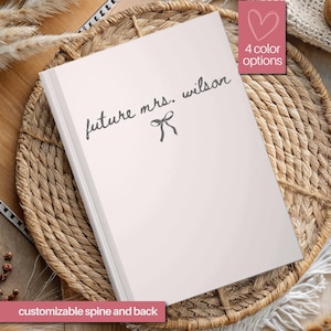 Personalized Wedding Planning Journal, Future Mrs Notebook, Bride to Be Gift, Engagement Gift for Her, Custom Name Bridal Shower Keepsake