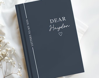 Letters To My Son Notebook Personalized Dear Son Journal Baby Boy Shower Gift Memory Book Custom Son Birthday Gift Memorial Keepsake for Son
