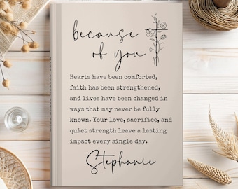Pastor's Wife Gift, Because of You Journal, Pastor Appreciation Notebook, Personalized Church Leader Wife Thank You Gift, Christian Keepsake