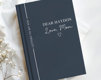 Letters To My Son Notebook Personalized Dear Son Journal Baby Boy Shower Gift Memory Book Custom Son Birthday Gift Memorial Keepsake for Son