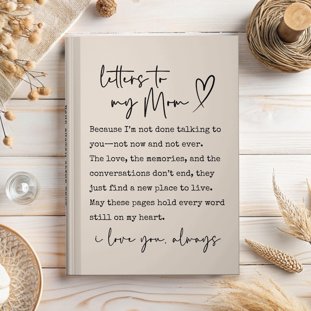 Letters to My Mom Journal, Loss of Mom Gift, Grief Journal for Mother ...