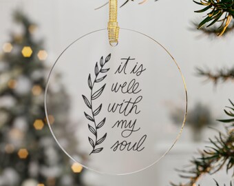 Christian Christmas Tree Ornament, It Is Well With My Soul, Bible Holiday Decoration, Religious Gift, Faith Acrylic Decor, Tree Ornament