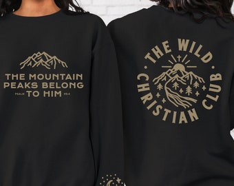 Mountain Peaks Christian Crewneck Sweatshirt: Bible Verse Sweater