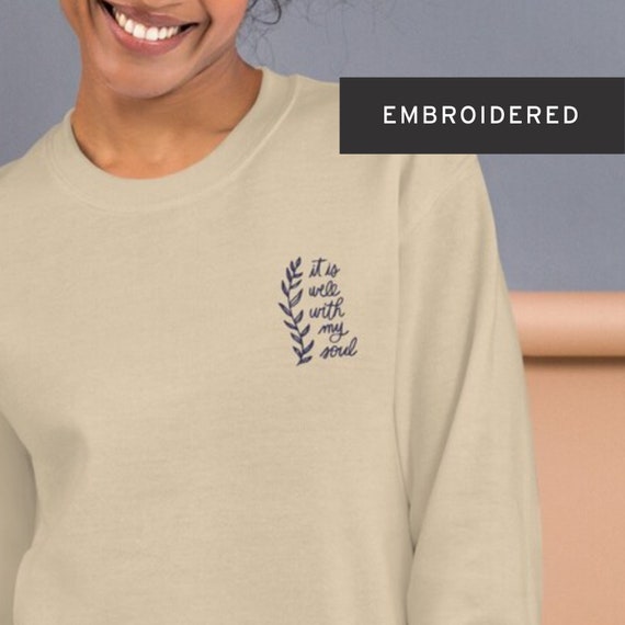 It is well sweatshirt 2025