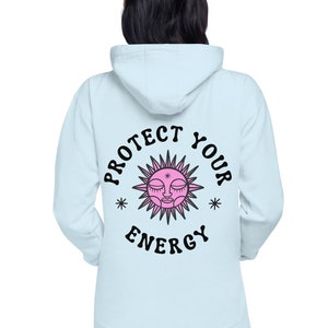 protect your energy sweatshirt with small yoga design on front: Unisex Hoodie, blue, white, pink colors and more