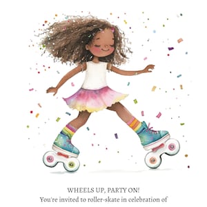 May include: Invitation to a roller skating birthday party for a 7-year-old. The invitation features a cartoon illustration of a girl with brown hair wearing roller skates and a pink and yellow skirt. The text reads "Wheels Up, Party On! You're invited to roller-skate in celebration of Harper's 7th Birthday. Saturday, June 20th 1-3PM Skating Plus 1720 Mesa Verde Ave, Ventura, CA 93003 RSVP BY 5/1 to (310) 767-3555 or harperis7@gmail.com"