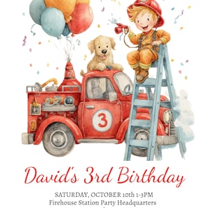 May include: Watercolor illustration of a red fire truck with a number 3 on the side, a firefighter, and a golden retriever. The text reads "David's 3rd Birthday" and "Sound the alarm - it's time for fun!"