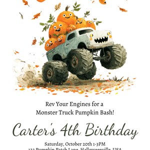 May include: A whimsical invitation for a Monster Truck Pumpkin Bash. The image features a light blue monster truck carrying several orange pumpkins with smiling faces. The text reads "Carter's 4th Birthday" with event details.