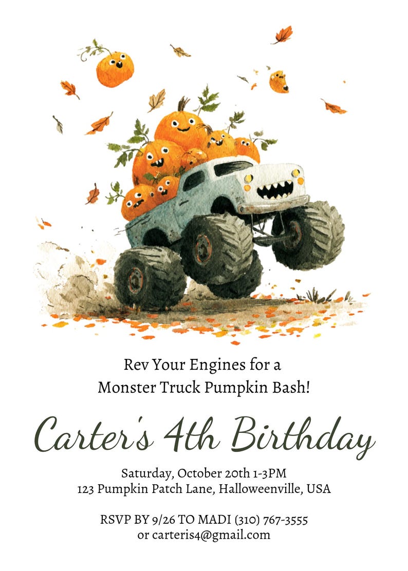 May include: A whimsical invitation for a Monster Truck Pumpkin Bash. The image features a light blue monster truck carrying several orange pumpkins with smiling faces. The text reads "Carter's 4th Birthday" with event details.