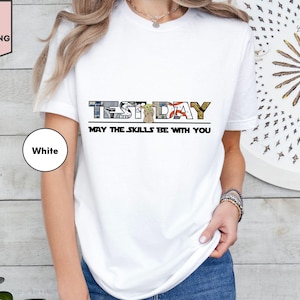 Disney Star Wars T-Shirt, Star Wars Shirt, Testing Shirt, Test Day Shirt, School Test Day Tee, Testing Shirt, Teacher Shirt