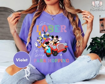 Comfort Colors Disney Mickey and Friends Get In Loser We're Going Park Hopping Shirt, Vintage Disney Castle Four Parks Shirt