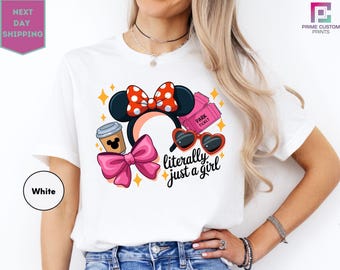 Disney Coquette Bow Literally Just a Girl T-shirt, Mickey Minnie Ears Park Trip Shirt, Disney Girls Trip Tee, Disney Tee