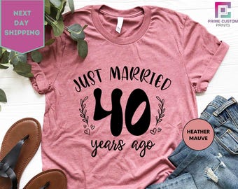 Just Married 40 Years Ago T-Shirt, 40th Anniversary Gift, Personalized Couple Matching Tees, Husband And Wife Shirts
