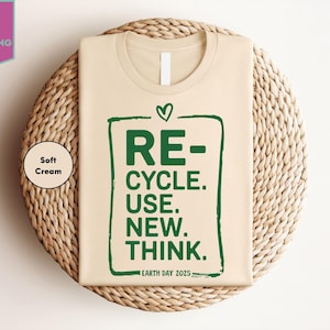 Recycle Recycle Cycle Use New Think Shirt, Recycle Reuse Renew Rethink , Earth Day Shirt, Environmental Activism T-Shirt