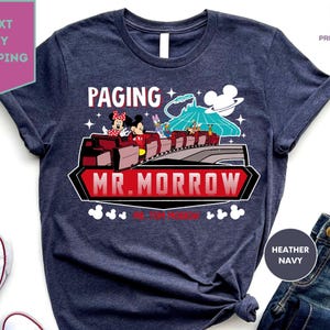 Retro Disney Space Mountain Tomorrowland Shirt, Paging Mr Morrow Mickey & Friends Tee, Wdw Magic Kingdom’S Peoplemover