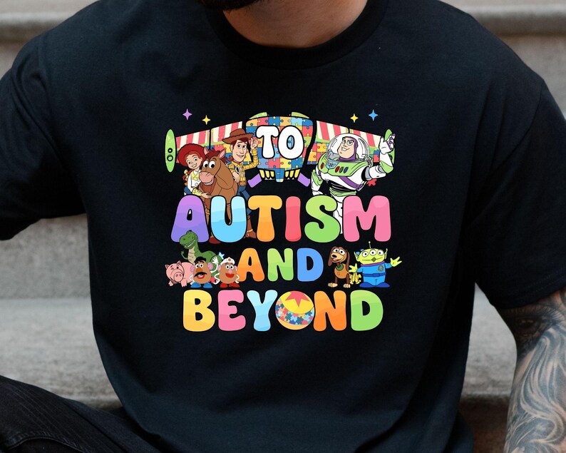 To Autism and Beyond Toy Story shirt, Autism Awareness shirt, Autism support, In April We Wear Blue shirt, Kids & adult shirt, Gift for kid image 4