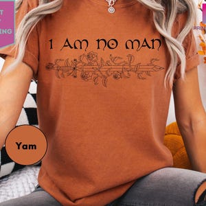 Comfort Colors I Am No Man T-shirt, Dark Academia Shirt, Vintage Book Gothic Tee, Feminism Quote T Shirt, Fandom Merch