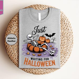 Just Waiting For Halloween Shirt, Funny Halloween Shirt, Halloween Skull Shirt, Halloween Meme Shirt, Halloween Skeleton
