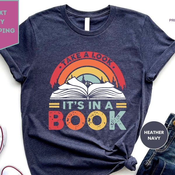 Take a Look it's in a Book Reading Vintage Retro Rainbow T-Shirt, Book Shirt, Reading Shirt, Reading Book, Book Gift, Book Lover, Funny Book