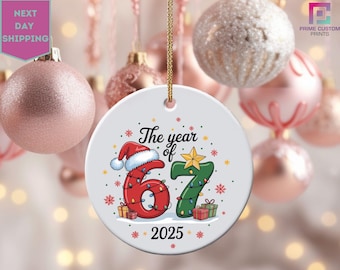 Six Seven Ornament, 2025 Slang Christmas, Funny Kids Christmas Ornament, Teen Grandkid Ornament, Gen Alpha Christmas