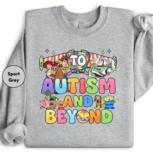 To Autism and Beyond Toy Story shirt, Autism Awareness shirt, Autism support, In April We Wear Blue shirt, Kids & adult shirt, Gift for kid image 3