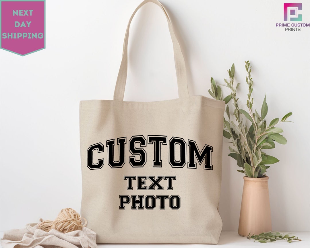 Custom Text Photo Tote Bag, Design Your Own Tote Bag, Printed Canvas ...