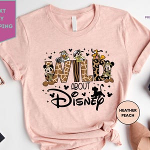 Wild About Disney Shirts, Lets Get Wild Disney T-shirt, Disney Trip Shirt, Disney Animal Kingdom Tee, Disney Safari Shirt