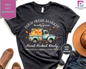 Thanksgiving Shirts Fall Truck TShirt, Farm Fresh Market, Pumpkin, Farm Fresh Market ,Thanksgiving Shirts
