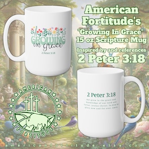 Puede incluir: Taza de cerámica blanca de 15 onzas con un diseño verde y blanco que presenta el texto "Crecer en gracia" y la referencia bíblica "2 Pedro 3:18".