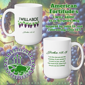 Puede incluir: Taza de cerámica blanca con un logotipo verde y negro que representa un oso y dos cruces. La taza tiene el texto "I WILL ABIDE" y "John 15:5" impreso en ella. La taza tiene una capacidad de 440 ml.