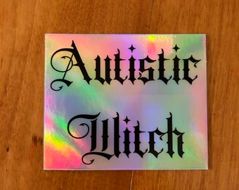 Autistic Witch Sticker