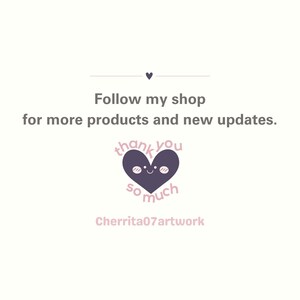 Puede incluir: Gr&aacute;fico con el texto "Sigue mi tienda para m&aacute;s productos y nuevas actualizaciones". Un coraz&oacute;n morado con una cara sonriente y las palabras "muchas gracias" est&aacute; debajo del texto. El nombre de la tienda "Cherrita07artwork" est&aacute; en la parte inferior.