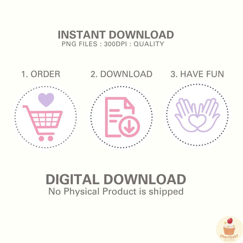 May include: A digital download graphic with instructions. The image includes a pink shopping cart, a document with a download arrow, and hands forming a heart. Text reads "Instant Download" and "Digital Download".