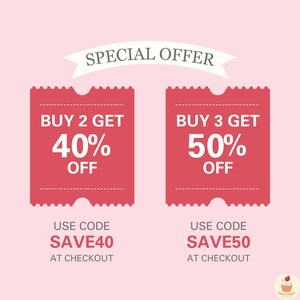 May include: Two pink discount coupons with rounded corners and a white border. The top coupon says "BUY 2 GET 40% OFF" and the bottom coupon says "USE CODE SAVE40 AT CHECKOUT". The bottom coupon says "BUY 3 GET 50% OFF" and the bottom coupon says "USE CODE SAVE50 AT CHECKOUT".