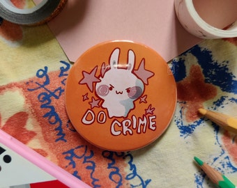 Do crime bunny button pin - handmade cute kawaii chaotic bunny 58mm button pin, fun gift idea for decorating your purse, bag, backpack