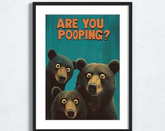 Funny Bear Bathroom Art Print: Humorous Toilet Decor (Digital Download)