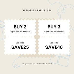 May include: Two beige and white discount coupons with rounded corners and a dotted border. The first coupon says "BUY 2 to get 25% off discount, use code SAVE25". The second coupon says "BUY 3 to get 40% off discount, use code SAVE40". The text "*Coupon codes valid until the end of the month" is below the coupons.