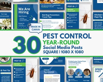 30 Pest Control Year-Round Social Media Posts, Canva Templates for Pest Pros, Square Size 1080 x 1080, Blue and Green, Instant Download
