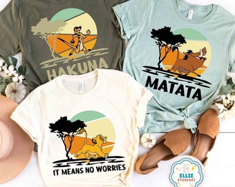 Disney Lion King Hakuna Matata It Means No Worries Shirt, Animal Kingdom Simba Timon Pumbaa, Disney Family Safari Trip 2024, WDW Disneyland