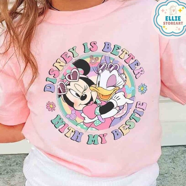 Floral Minnie Mouse Daisy Duck Disney is Better with my Bestie Shirt, Vintage WDW Disneyland Girl Trip Shirt, Minnie Daisy Best Friends Trip