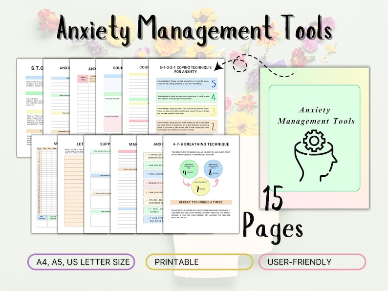 May include: Printable anxiety management tools with 15 pages. The pages are color-coded and include techniques like 5-4-3-2-1 coping and 4-7-8 breathing. The tools are user-friendly and designed for A4, A5, and US letter size paper.
