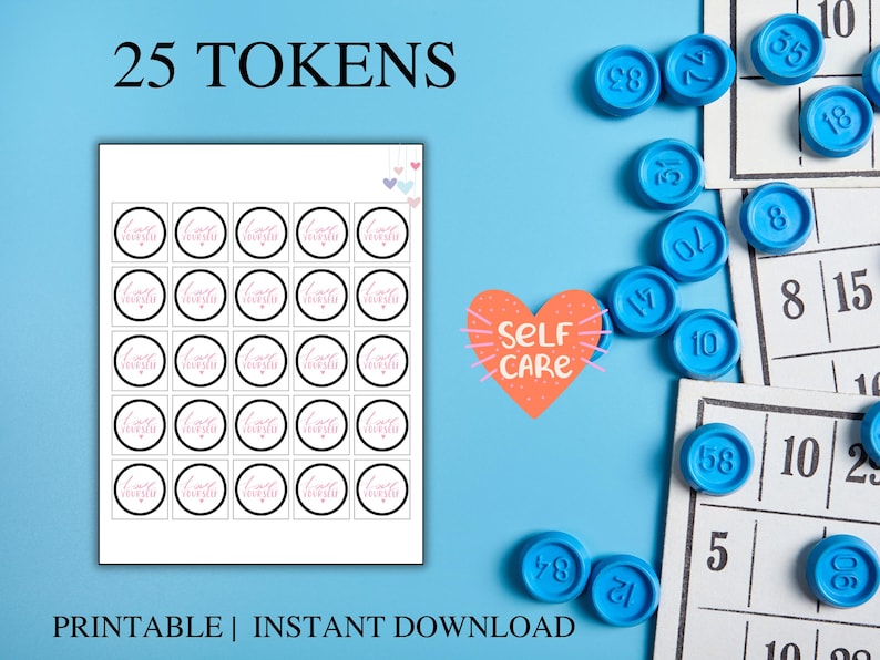 May include: Printable sheet of 25 self-care tokens with the words "Self Care" written in pink on a pink heart. The tokens are white with a black border and pink text that says "Self Care".