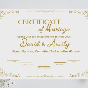Pode incluir: Um certificado de casamento branco com texto dourado e ornamentos dourados nos cantos. O texto diz: Certificate of Marriage, On this 26th day of September in the year 2026, David & Amily, Bound By Love, Commited To Eachother-Forever.