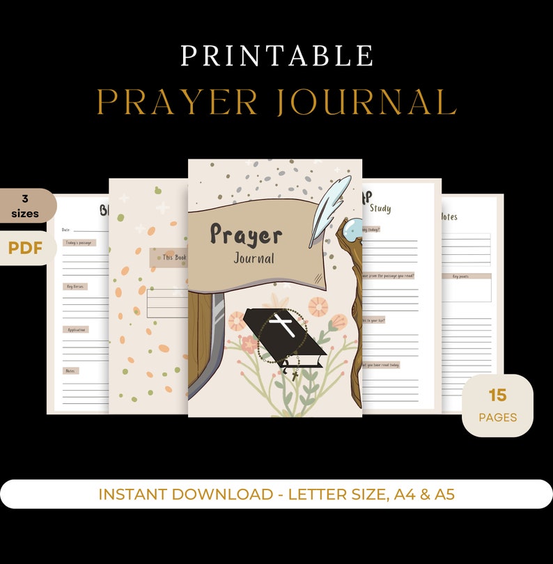 以下が含まれることがあります： クリーム色の表紙に十字架、花、そして「Prayer Journal」の文字が描かれた、印刷可能な祈りの日記。この日記は15ページで、3つのサイズでPDFダウンロードとして利用できます。