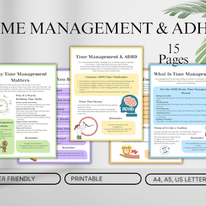 May include: A collection of printable time management and ADHD resources. The documents feature colorful designs and include text such as "Time Management & ADHD", "Why Time Management Matters", and "What Is Time Management?" The documents are available in A4, A5, and US Letter sizes.
