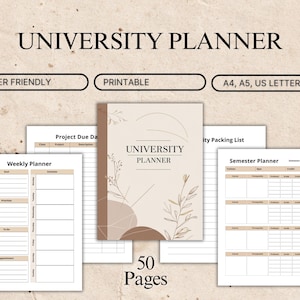 Könnte beinhalten: Ein Universitätsplaner mit beigem Cover und floralem Design, mit dem Text "UNIVERSITY PLANNER". Das Bild enthält druckbare Seiten für die Wochen- und Semesterplanung, Projektfälligkeitstermine und eine Packliste. Der Planer ist in den Formaten A4, A5 und US Letter erhältlich.