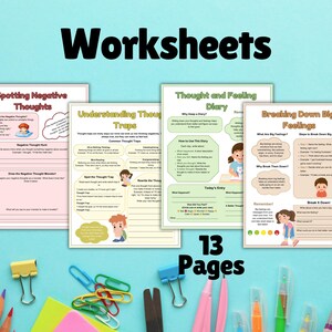 May include: Four colorful worksheets for children, titled "Spotting Negative Thoughts", "Understanding Thought Traps", "Thought and Feeling Diary", and "Breaking Down Big Feelings". The worksheets feature illustrations of children and have sections for writing and drawing. The text "13 Pages" is displayed below the worksheets.